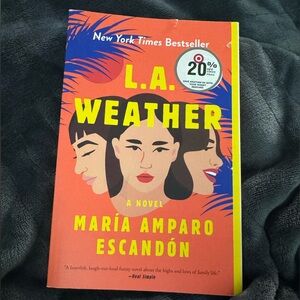 L.A. Weather Novel by María Amparo Escandón